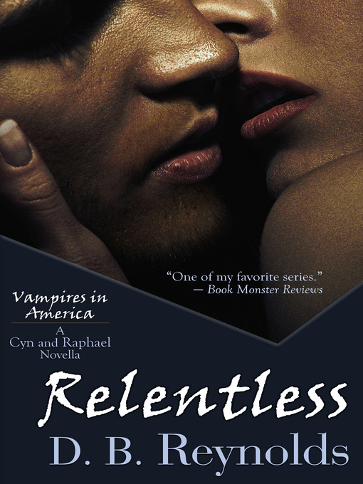 Title details for Relentless by D. B. Reynolds - Available